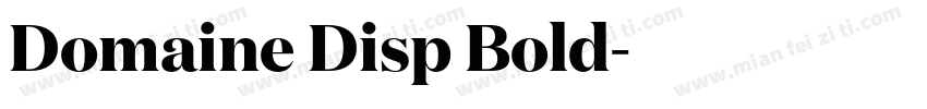 Domaine Disp Bold字体转换